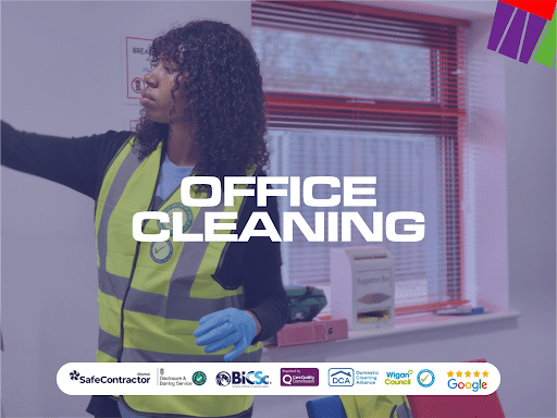 Professional office cleaner ensuring hygiene and safety with certifications from SafeContractor, BICSc, and Wigan Council – trusted office cleaning services near you